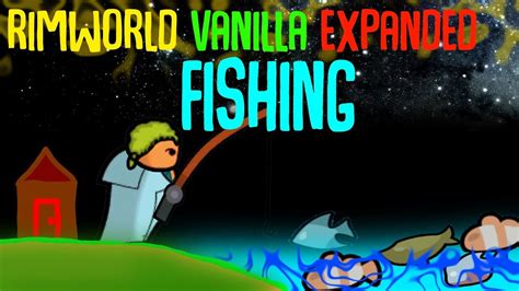 rimworld fishing|rimworld fishing expanded.